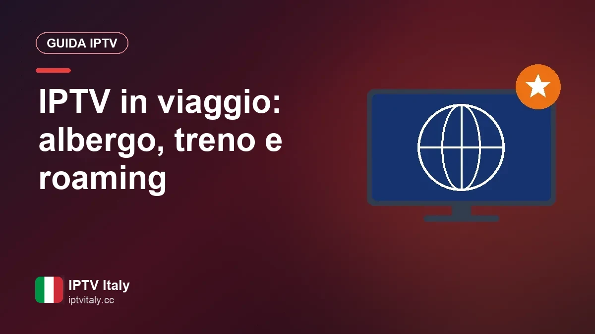 TV in streaming sullo smartphone in albergo o durante un viaggio in treno